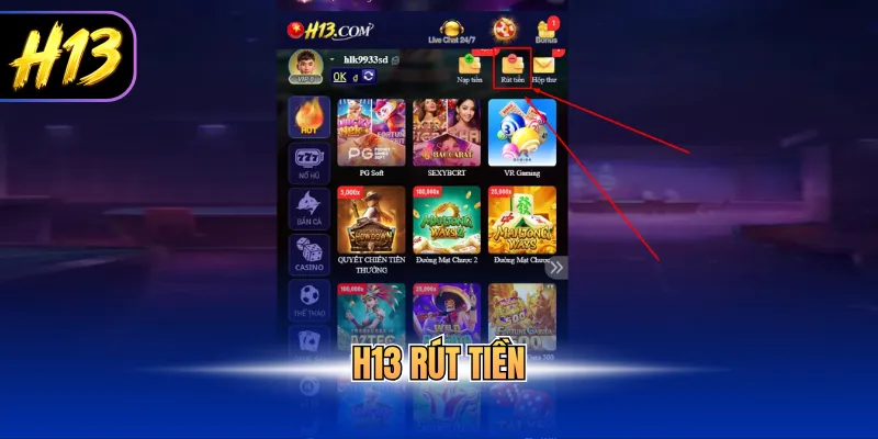 H13 rút tiền