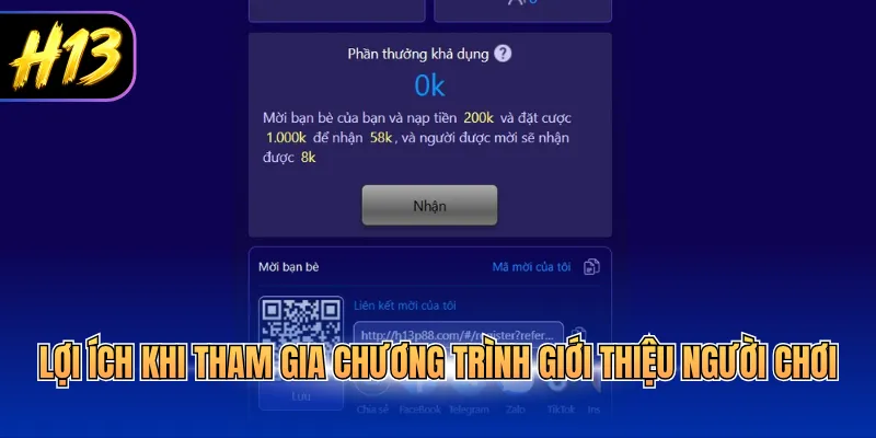Lợi ích khi tham gia chương trình giới thiệu người chơi