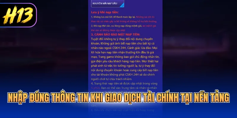 Nhập đúng thông tin khi giao dịch tài chính tại nền tảng