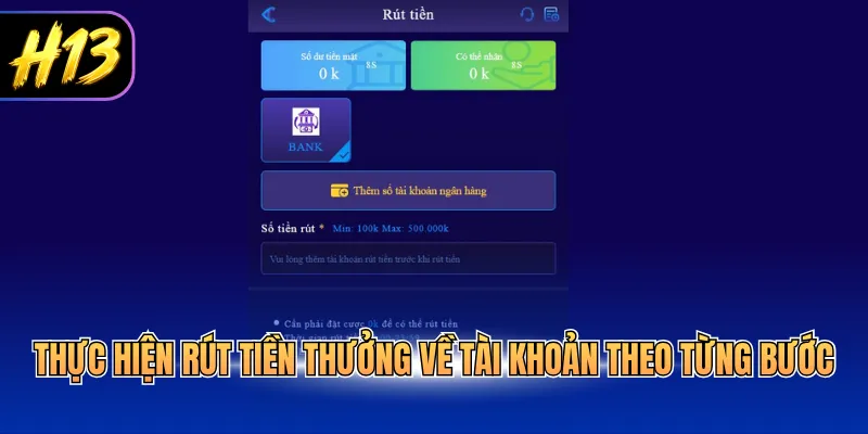 Thực hiện rút tiền thưởng về tài khoản theo từng bước